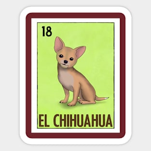 El Chihuahua Sticker